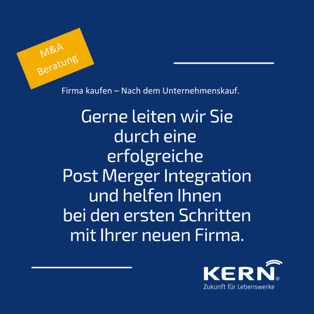 KERN-Firma-kaufen-mit-der-Unterstützung-einer-M&A-Beratung-Post-Merger-Integration