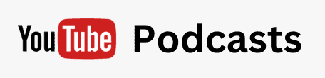 Youtube Podcasts